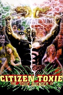 Citizen Toxie: The Toxic Avenger IV-free