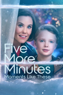 Five More Minutes: Moments Like These-free