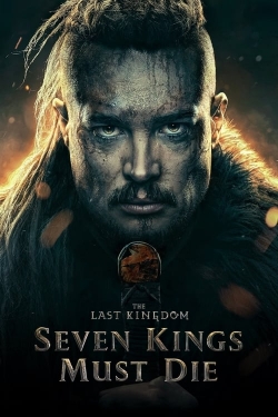 The Last Kingdom: Seven Kings Must Die-free