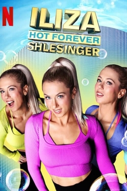Iliza Shlesinger: Hot Forever-free